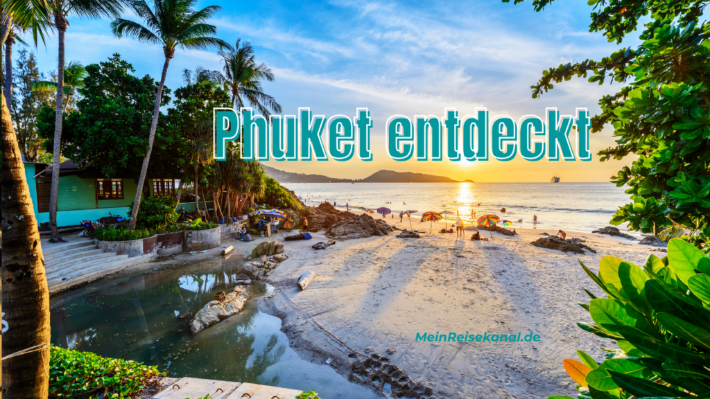 Phuket Reisen Strand